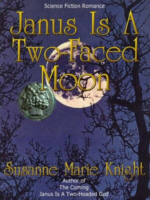 cover image of Janus Is a Two-Faced Moon